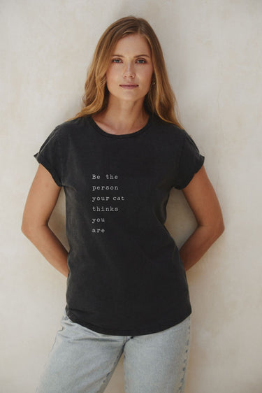 "Cat Thinks You Are" Roll With It Tee