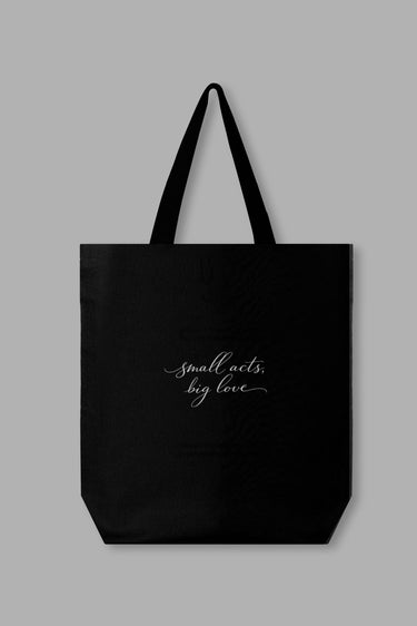 "Small Acts" Tote Bag