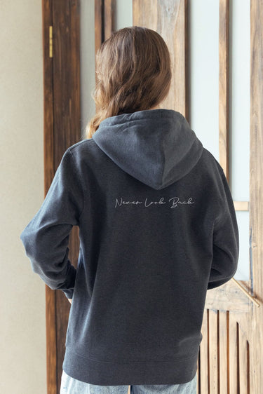 "Never Look Back" Everyday Zip Hoodie