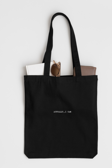 "Actually, I Can" Tote Bag