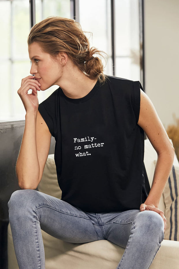 "Family No Matter What" Roll Tee
