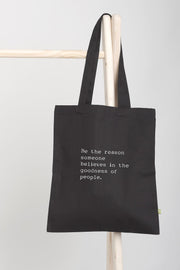 "Be The Reason" Tote Bag